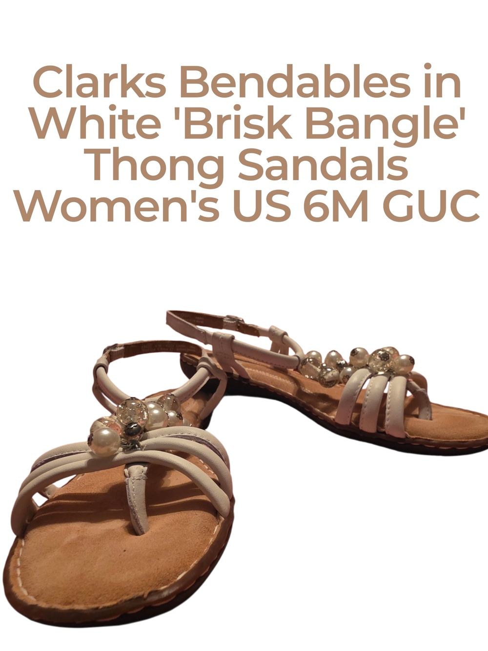 Clarks White and Tan 'Brisk Bangle' Thong Sandals Women's US 6M EUC